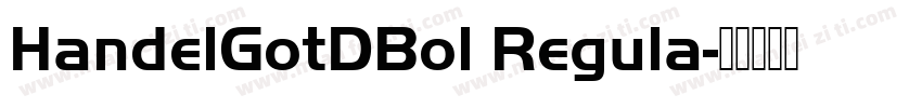 HandelGotDBol Regula字体转换